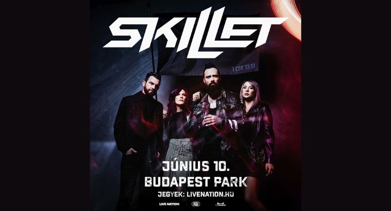 Skillet will present their new album in Budapest Park