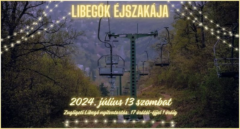 szombaton-rendezik-meg-a-libegok-ejszakajat.jpg